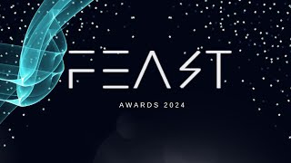 🏆 FEAST Awards 2024 🏆 [upl. by Leirza]