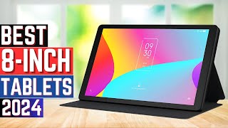 Top 5 Best 8 inch Tablets in 2024 Benefit And Buying Guide [upl. by Atiz]