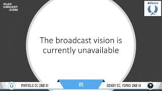 Mirfield CC 2nd XI v Denby CC Yorks 2nd XI [upl. by Zaraf]