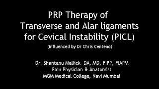 PRP Therapy of Transverse amp Alar Ligaments PICL [upl. by Saberhagen]