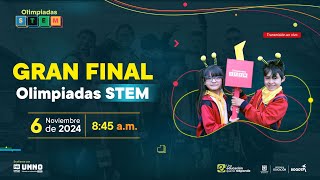 Final de las Olimpiadas STEM 2024 jornada am [upl. by Grondin]