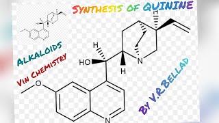 synthesis of QUININE [upl. by Martynne]