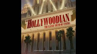 The Hollywoodian The Classic Sound of Cinema  Bombastique  Snorre Tidemand [upl. by Leidag]