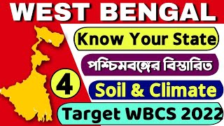 Know Your State  West Bengal  Soil of WB  Class4  For WBCS Examination [upl. by Nagiam]