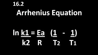 162 Arrhenius Equation k1k2T1T2 HL IB Chemistry [upl. by Tempa513]