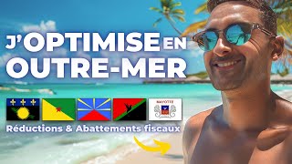 Mon OPTIMISATION fiscale en OUTRE MER  réduction dimpôt et abattement fiscal ZFANG [upl. by Enahs617]