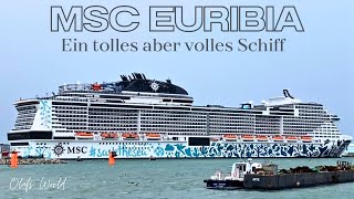 MSC EURIBIA  Ein Erfahrungsbericht [upl. by Gram]