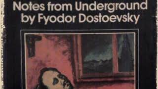 Notes From Underground by Fyodor Dostoevsky  Part II [upl. by Douty703]