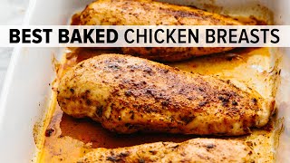 BAKED CHICKEN BREAST  juicy tender easy and oh so flavorful [upl. by Harewood]