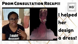 CUSTOM PROM CONSULTATION DESIGNING A DRESS ON THE SPOT [upl. by Kho]