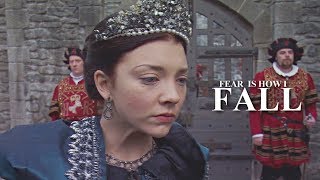 Anne Boleyn  Fear is how I fall [upl. by Elleinahc612]