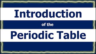 Introduction of the Periodic Table  Simple Explanation  Chemistry [upl. by Kristoffer]