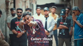 Culture Attack  HIGHBOLD x RNbeatz  Remix Bangla Rap Song [upl. by Ssecnirp]