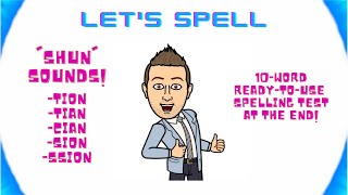 Spelling SHUN suffixes lesson with a Spelling Test 📝  TION TIAN CIAN SION amp SSION patterns✍️ [upl. by Immat]