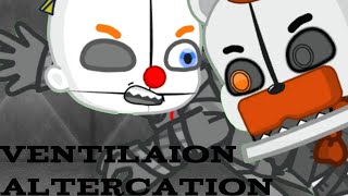 quotVentilation AltercationquotFNAFGACHA LIFE 2 [upl. by Hedwig]