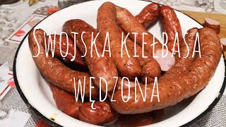 Swojska kiełbasa wędzona  przepis w opisie [upl. by Atteugram297]