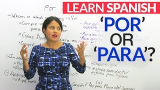 Learn Spanish – POR or PARA [upl. by Rodolphe43]