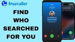 How To Find Who Searched For You On Truecaller App [upl. by Inahc]