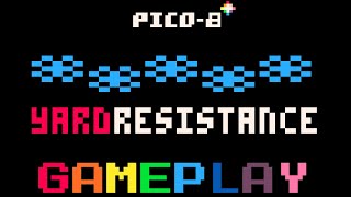 Pico8 Gameplays 2024 Rest of Episode 33  YardResistance [upl. by Patt394]