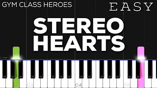 Gym Class Heroes  Stereo Hearts ft Adam Levine  EASY Piano Tutorial [upl. by Nadoj]