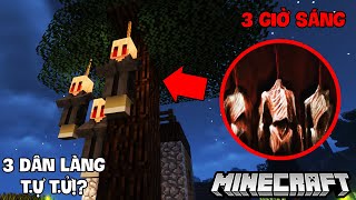 BÍ ẨN VỀ 3 ÔNG DÂN LÀNG TREO CỔ TRONG MINECRAFT LÚC 3 GIỜ SÁNG VÀ ĐIỀU ĐÁNG SỢ PHÍA SAU  KÌ LẠ [upl. by Ellatsyrc]