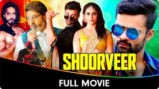 Shoorveer  Hindi Dubbed Full Movie Sai Dharam Tej Rakul Preet Singh Jagapati Babu Mukesh Rishi [upl. by Adiesirb79]