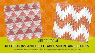 Reflections and delectable mountains quilt blocks [upl. by Anjanette]