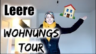 Unsere neue Wohnung 🏠  Leere Wohnungstour [upl. by Ykcim]