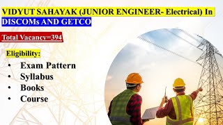 DISCOMs AND GETCO Vidyut Sahayak Junior Engineer Electrical Recruitment2024 getco govtjobs [upl. by Ydniw891]