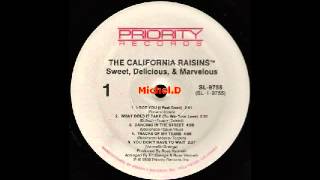 The California Raisins  What Does It Take To Win Your Love  LP  Priority 9755 [upl. by Airal]