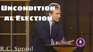 Unconditional Election What is Reformed Theology  Ministério RC Sproul [upl. by Haianeb]