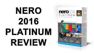 Nero 2016 Platinum Review [upl. by Birk]