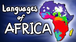 The Languages of Africa [upl. by Utir]