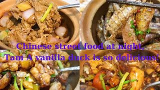 Chinese street food at night Tam A vanilla duck is so delicious [upl. by Aitrop72]