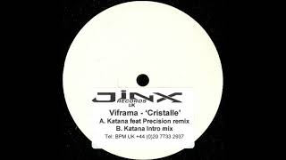 Viframa  Cristalle Katana Intro Mix 2002 [upl. by Eerac]