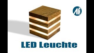 ✅ LED Leuchte selber bauen ⎮ Kompakt und Mobil [upl. by Ileek]