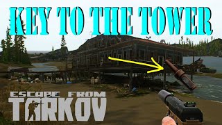 Key to the Tower 015 Quest Guide  LightKeeper  Escape from Tarkov [upl. by Dace598]