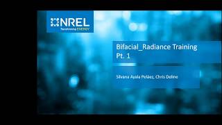 BifacialRadiance Software Training – Part 1 [upl. by Galan]