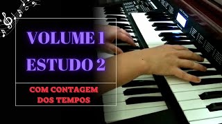 Estudo 2 do Volume 1  Contagem dos Tempos para Iniciantes no Órgão Eletrônico [upl. by Wolfram]