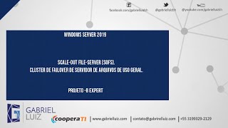 ScaleOut File Server SOFS  Cluster de Faliover de Servidor de Arquivos para uso geral [upl. by Hobbs]