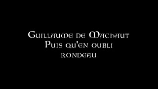 Guillaume de Machaut  Puis quen oubli [upl. by Eiryt157]