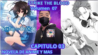 Strike the Blood vol 7 Capítulo 3 Los Recuerdos del Bufón [upl. by Atcliffe]