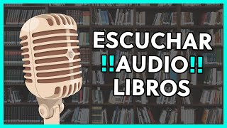 LAS MEJORES APPS para ESCUCHAR AUDIOLIBROS en ESPAÑOL ✨ [upl. by Ecniv128]