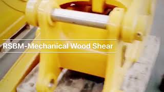 RSBM Excavator BucketMechanical Wood Shear [upl. by Huai]