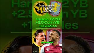 APUESTAS CHAMPIONS YBOYS VS ASTONVILLA  PRONÓSTICOS FUTBOL HOY  APUESTAS FÚTBOL HOY  VICOBETS [upl. by Maupin]