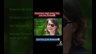 Annalena Bärbock erzählt einer Kuh sie ist Grüne🤣 comedy funny memes trending viralvideo [upl. by Abner499]