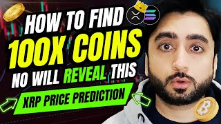 🚀FIND 100X ALTCOINS FOR CRYPTO BULL RUN 😱 XRP PRICE PREDICTION 📊 BITCOIN NEXT MOVE [upl. by Ong873]