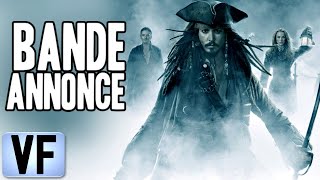 🌌 PIRATES DES CARAÏBES 3 JUSQUAU BOUT DU MONDE Bande Annonce VF 2007 HD [upl. by Aihsekat]