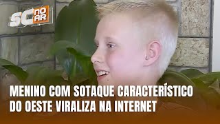 O sotaque do Oeste Catarinense conquista a internet com menino de Palmitos [upl. by Joost290]