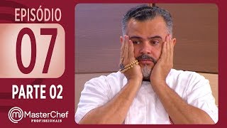 MASTERCHEF PROFISSIONAIS 17102017  PARTE 2  EP 07  TEMP 02 [upl. by Emiline608]